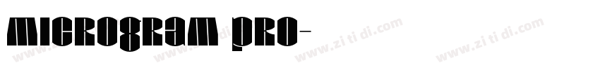 microgram pro字体转换